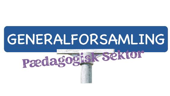 Generalforsamling Pædagogisk sektor